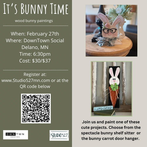 Bunny Time painting | Downtown Social| February 27th